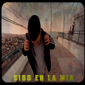Sigo en la Mia