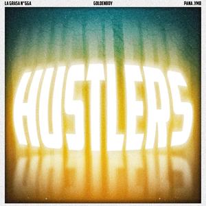 Hustlers