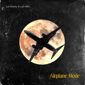 Airplane Mode (feat. Luh KiKi)