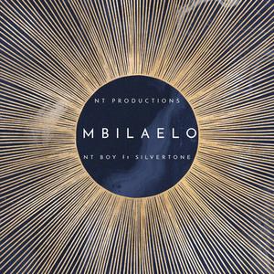 Mbilaelo (feat. SILVERTONE)
