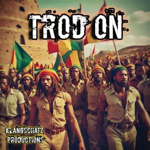 Trod On (Remastered)