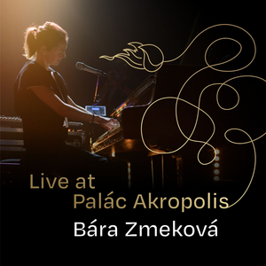 Ukolébavka (Live At Palác Akropolis)