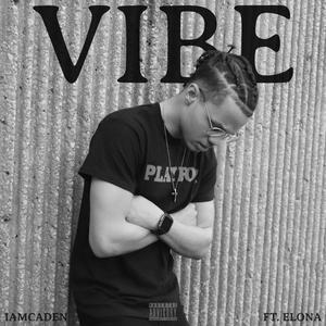 Vibe (feat. Elona, Jay Ward & IamCaden)
