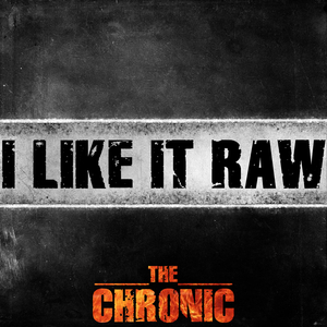 I Like It Raw