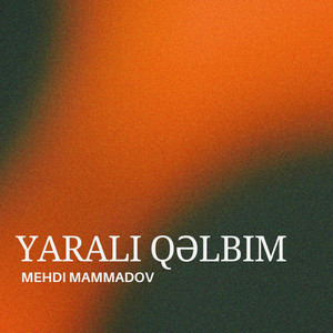 Yaralı Qəlbim