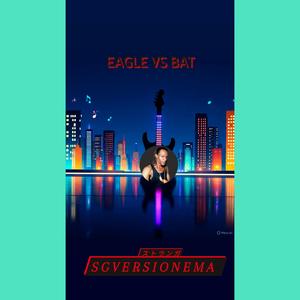 Eagle vs Bat