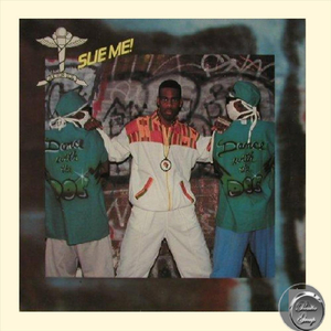 Sue Me! (12 inch Extended Mix) [Digitally Remastered]