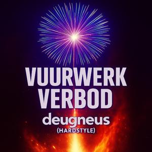 Vuurwerkverbod protestlied (hardstyle)