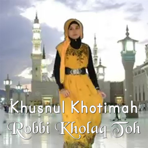 Robbi Kholaq Toha