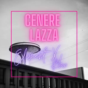Cenere (ElementX Remix)