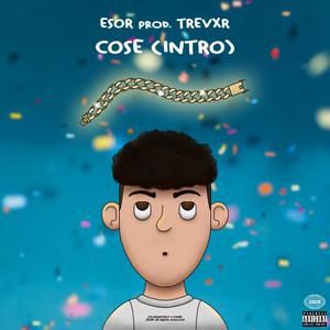 Cose (Intro)