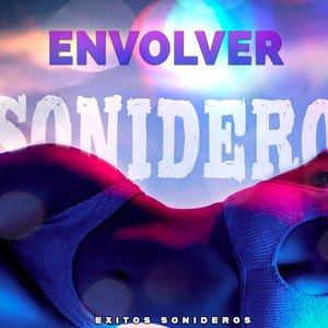 Envolver - Cumbia Sonidera (Cumbia Remix)
