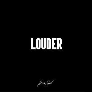Louder (with 브레이 & 스킬레토)