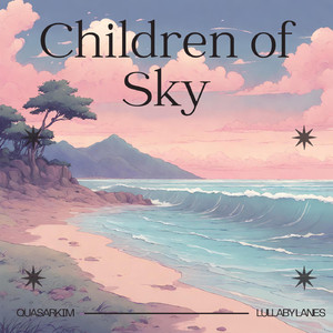 Children of Sky (feat. Lullaby Lanes)