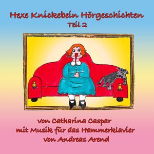 Hexe Knickebein sieht Gespenster
