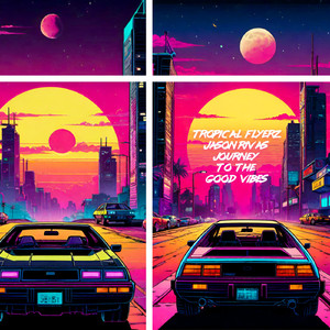 Journey To The Good Vibes