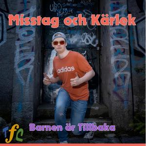 Barnen är Tillbaka (feat. Ted Vendlegård & Arvid F)