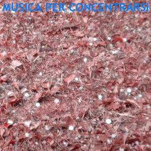 Musica per concentrarsi