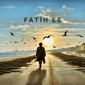 Kaçıp Gidesim Geliyor