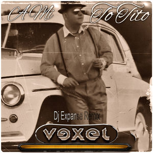 A mi to tito (Dj Expanse Remix)