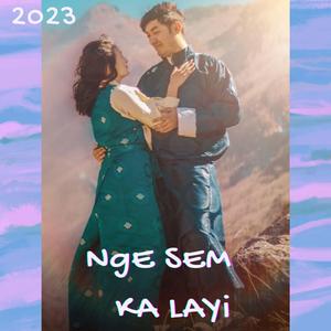 nge semka layi (feat. sangay peden)