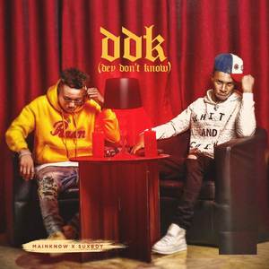 Dey Don't Know (DDK)