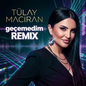 Geçemedim (Remix)