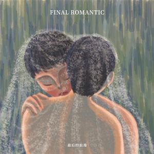 FINAL ROMANTIC