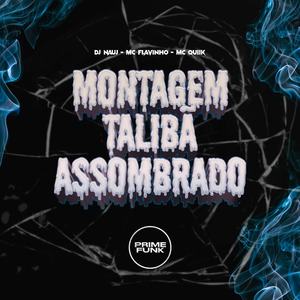 Montagem Talibã Assombrado