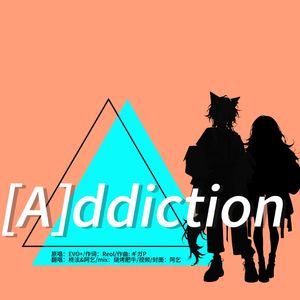 [A]ddiction