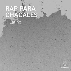 RAP PARA CHACALES