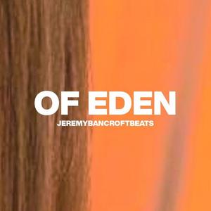 Of Eden