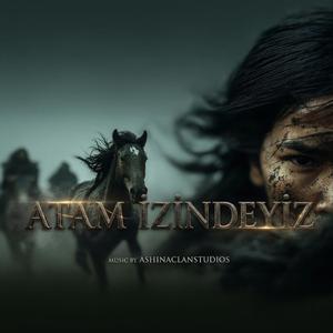 Atam izindeyiz!