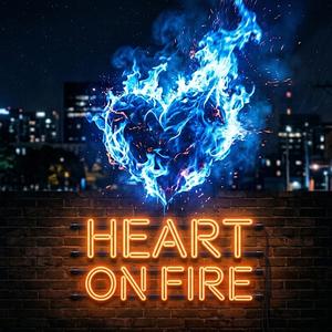 Heart On Fire
