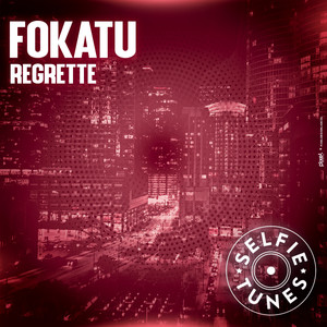 Regrette (Extended Mix)