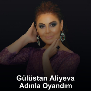 Adınla Oyandım