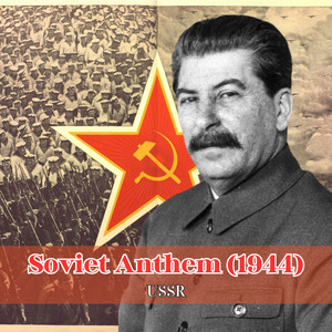 Soviet Anthem (1944)