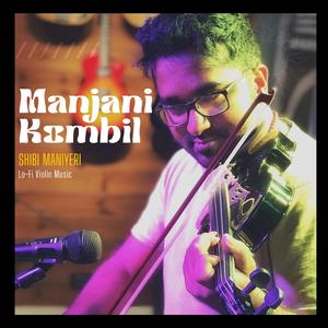 Manjani Kombil (Lo-Fi Violin)