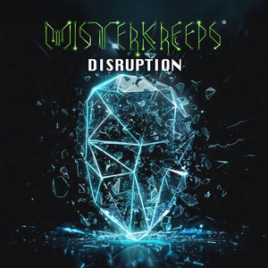 Disruption