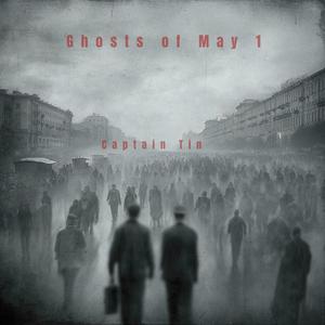 Ghosts of May 1