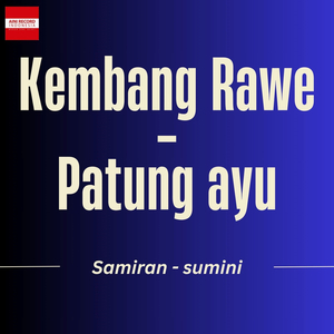 Kembang Rawe - Patung Ayu