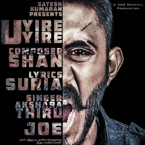 Uyire (feat. Akshara Thiru)