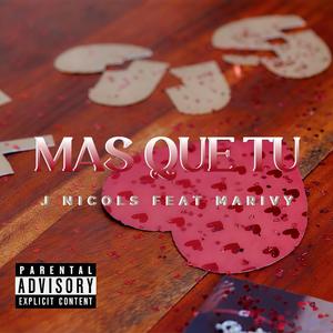 MÁS QUE TÚ (feat. MARIVY)