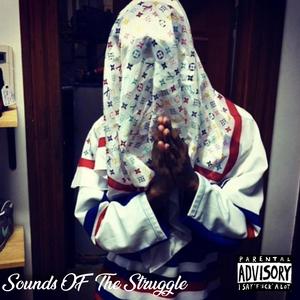 Sounds Of The Struggle