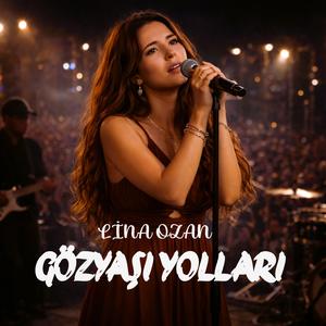 GÖZYAŞI YOLLARI