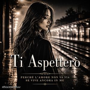 Ti Aspetterò