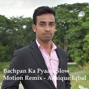 Bachpan Ka Pyaar (Slow Motion Mix)