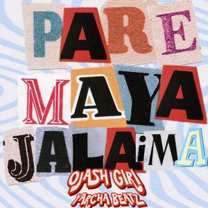 Pare Maya Jalaima (feat. Ojash Giri)