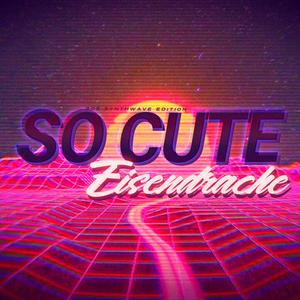So Cute(Synthwave Edition)