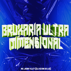 Bruxaria Ultra Dimensional